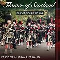 Flower of Scotland: Best of Pipes and Drums