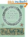 Celtic Designs and Motifs (Dover Pictorial Archives)