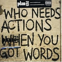 Who Needs Actions When You Got Words