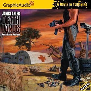 Arcadian's Asylum - James Axler