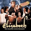 ELISABETH - Die Legende einer Heiligen; Highlight- CD