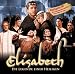 ELISABETH - Die Legende einer Heiligen; Highlight- CD