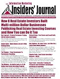 How 8 Real Estate Investors Built Multi-million Dollar Businesses Publishing Real Estate Investing Courses and How You Can Do it Too