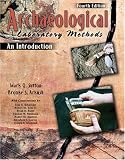 Archaeological Laboratory Methods: An Introduction