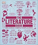 The Literature Book (Big Ideas Simply Explained)
