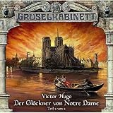  : Gruselkabinett (29) - Der Gl&ouml;ckner Von Notre Dame (Teil 2 von 2)