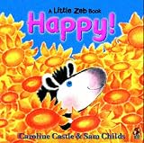 Happy! (A Little Zeb book)