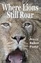 Where Lions Still Roar