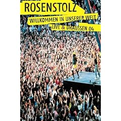 Rosenstolz - Willkommen in unserer Welt