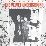The Best of Velvet Underground / Words And Music Of Lou Reed