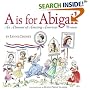A is for Abigail: An Almanac of Amazing American Women