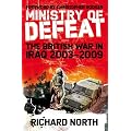 Ministry of Defeat: The British War in Iraq 2003-2009