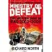 Ministry of Defeat: The British War in Iraq 2003-2009