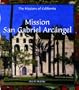 Mission San Gabriel Arcangel (Revised)
