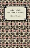 A Boys Will and North of Boston