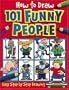 How to Draw 101 Funny People