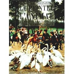 Le peintre et l'animal en France au XIXe si�cle