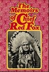 The Memoirs of Chief Red Fox