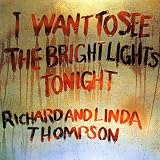 I Want to See to See the Bright Lights Tonight