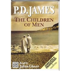 The Children of Men: Complete & Unabridged