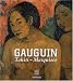 Gauguin : Tahiti - Marquises