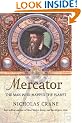Mercator: The Man who Mapped the Planet