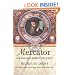 Mercator: The Man Who Mapped the Planet