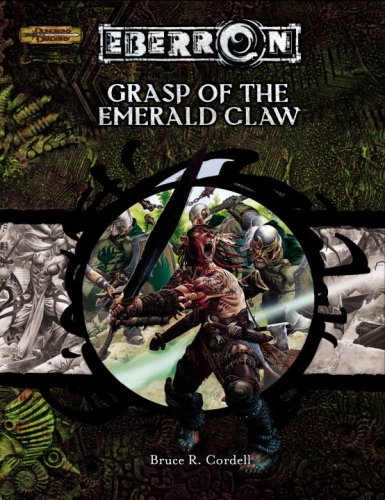 Cover image : Grasp Of The Emerald Claw: A 6th -Level Adventure (Dungeons & Dragons Eberron)