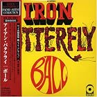 Ball by  Iron Butterfly 