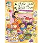 A Little Taste of God's Love: Bible Story Recipes and Activities