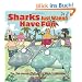 Sharks Just Wanna Have Fun: The Thirteenth Sherman's Lagoon Collection (Sherman's Lagoon Collections)