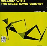 Relaxin' with the Miles Davis Quintet