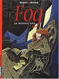 Revue Casterman  / Fog, tome 5 : La mémoire volée