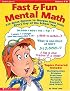 Fast & Fun Mental Math (Grades 4-8)
