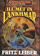 Ill Met in Lankhmar (Lankhmar Series)