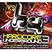Vol. 3-Hardcore Underground