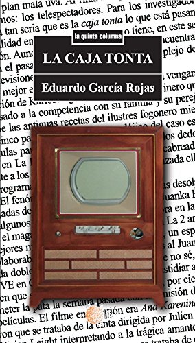 La caja tonta (La quinta columna) (Spanish Edition)