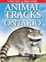 Animal Tracks of Ontario and the Great Lakes Region (Animal Tracks Guides)