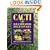 Cacti: The Illustrated Dictionary