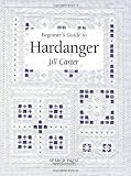 Beginner's Guide to Hardanger (Beginner's Guide to Needlecrafts) 画像
