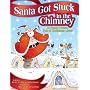 Santa Got Stuck in the Chimney: 20 Funny Poems Full of Christmas Cheer