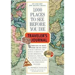 1000 Places to See Before You Die Traveller's Journal (Travel Journal)