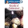 Sounds of Celebration!, Level 3: A Musical Adventure (Lithgow Palooza Readers)