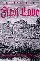 First Love: A Gothic Tale