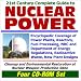21st Century Complete Guide to Nuclear Power: Encyclopedic Coverage of Power Plants, ...