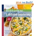 K�stlich essen bei Laktose-Intoleranz