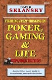 Poker, Gaming, and Life: Expanded Edition