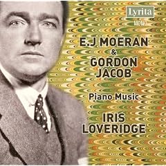 E. J. Moeran & Gordon Jacob - Piano Music
