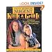 Kill It and Grill It: Ted and Shemane Nugent's Guide to Preparing & Cooking Wild Game and Fish
