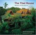 Thai House: History And Evolution